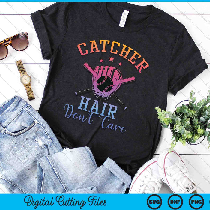 Catcher Hair Dont Care Softball Player Softball Catcher SVG PNG Digital Printable Files