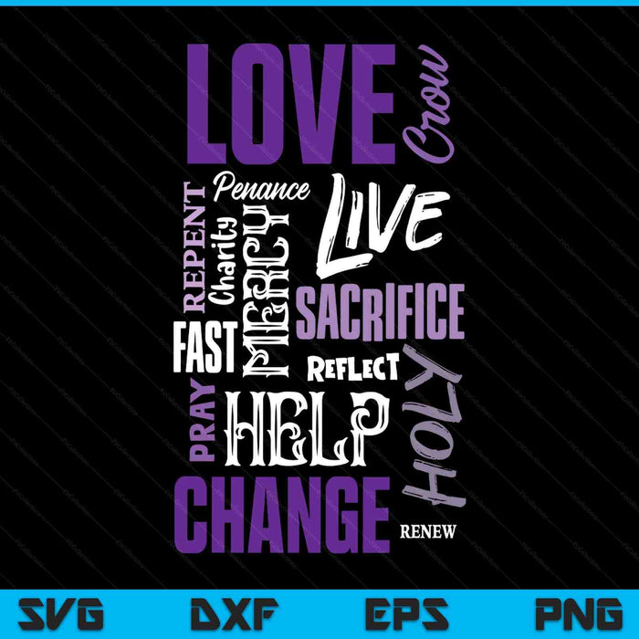 Catholic lent and Easter Christian Lenten SVG PNG cut file for Cricut