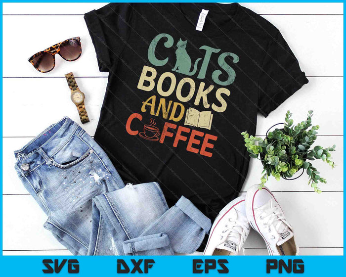 Cats Books And Coffee Cafe Coffee Drinker SVG PNG Digital Cutting File