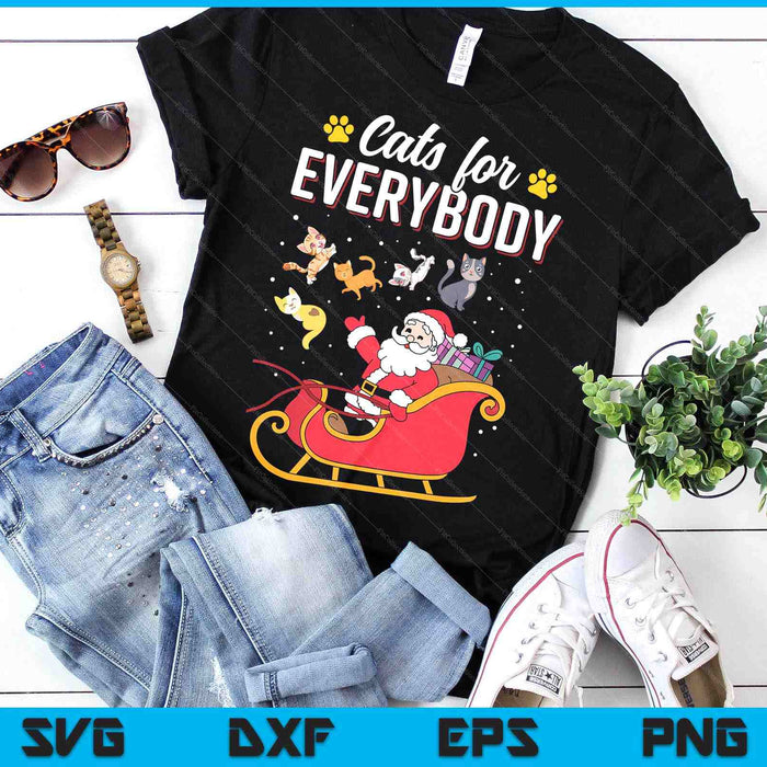 Cats For Everybody Funny Christmas Santa SVG PNG Digital Printable Files