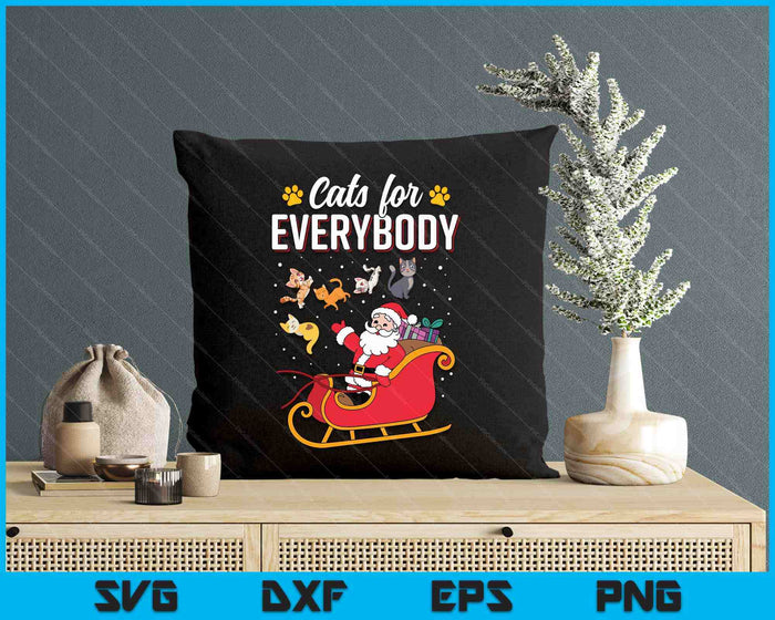 Cats For Everybody Funny Christmas Santa SVG PNG Digital Printable Files