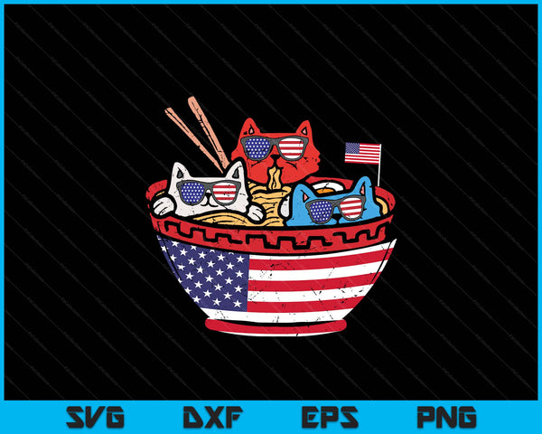 Cats Ramen Anime American Flag USA Funny 4th Of July Fourth SVG PNG Digital Printable Files