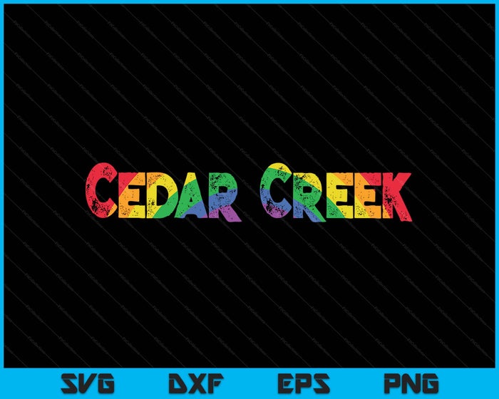 Cedar Creek Lake Texas Lgbtq Pride SVG PNG Digital Printable Files