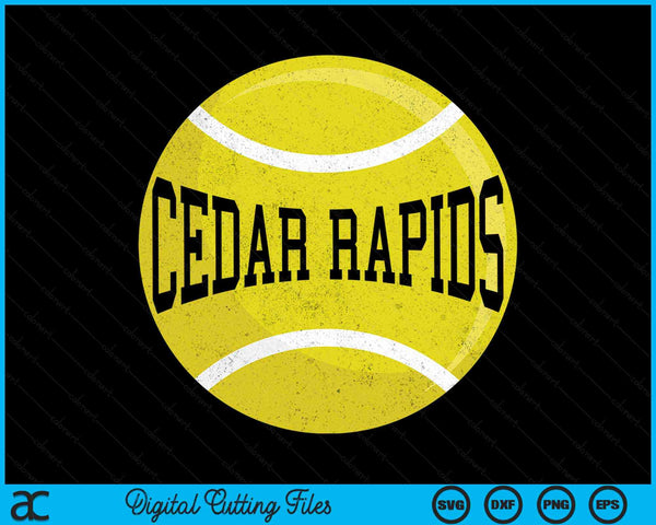 Cedar Rapids Tennis Fan SVG PNG Digital Cutting Files