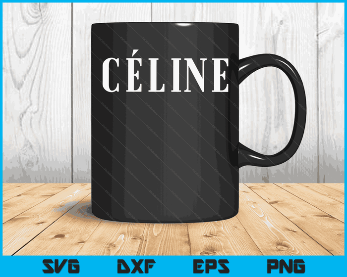 Céline Hello My Name Is Name Tag First Name SVG PNG Printable Files ...