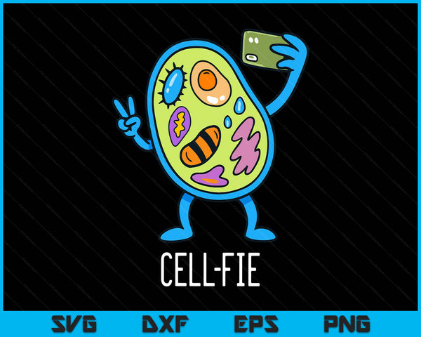 Cell fie cellfie selfie biology science teacher SVG cut file