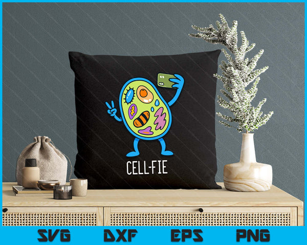 Cell Fie Funny Cellfie Selfie Biology Science Teacher SVG PNG Digital Printable Files