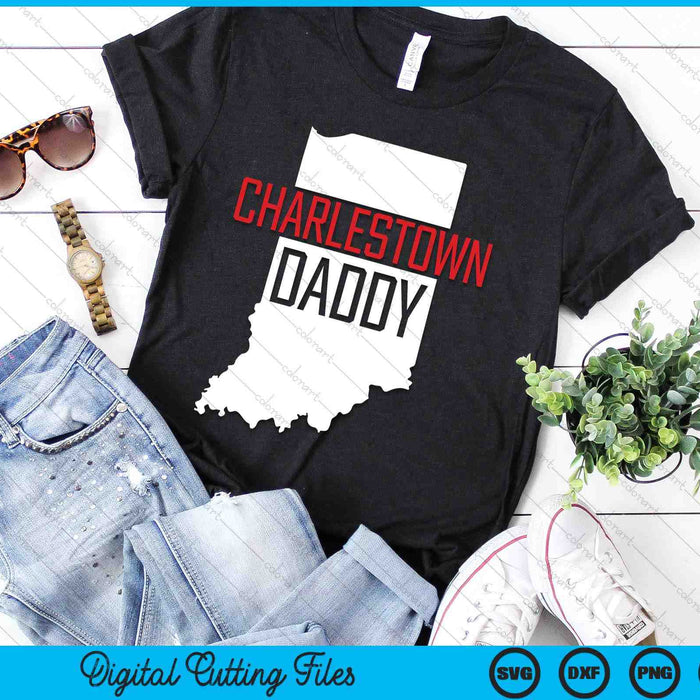 Charlestown Daddy Indiana State Map SVG PNG Digital Printable Files