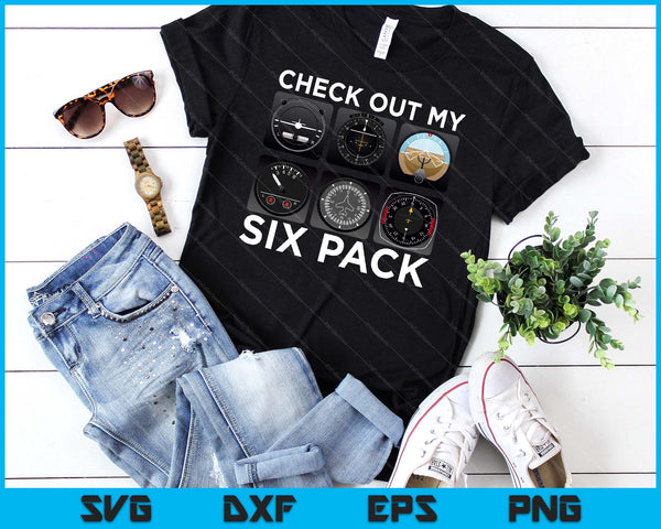Check Out My Six Pack Funny Aviation Pilot Flying Xmas Gift SVG PNG Digital Printable Files