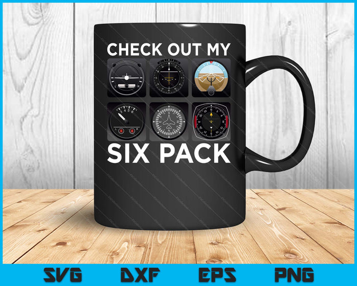 Check Out My Six Pack Funny Aviation Pilot Flying Xmas Gift SVG PNG Digital Printable Files
