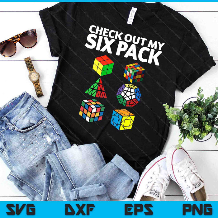 Check Out My Six Pack Puzzle Cube Funny Speed Cubing SVG PNG Digital Printable Files