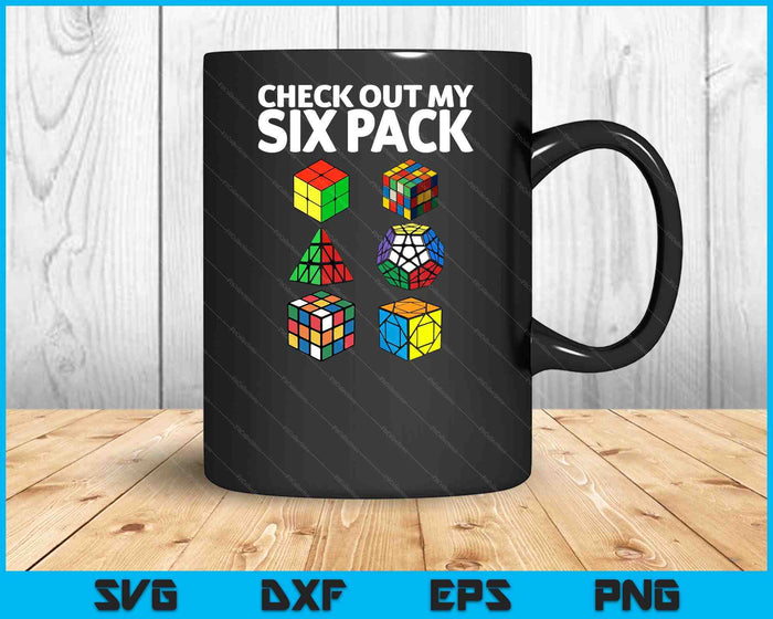 Check Out My Six Pack Puzzle Cube Funny Speed Cubing SVG PNG Digital Printable Files