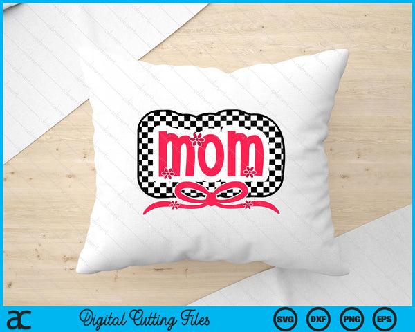 Checkered Mom Pink Coquette Bow Retro Checkered Mothers Day SVG PNG Digital Printable Files