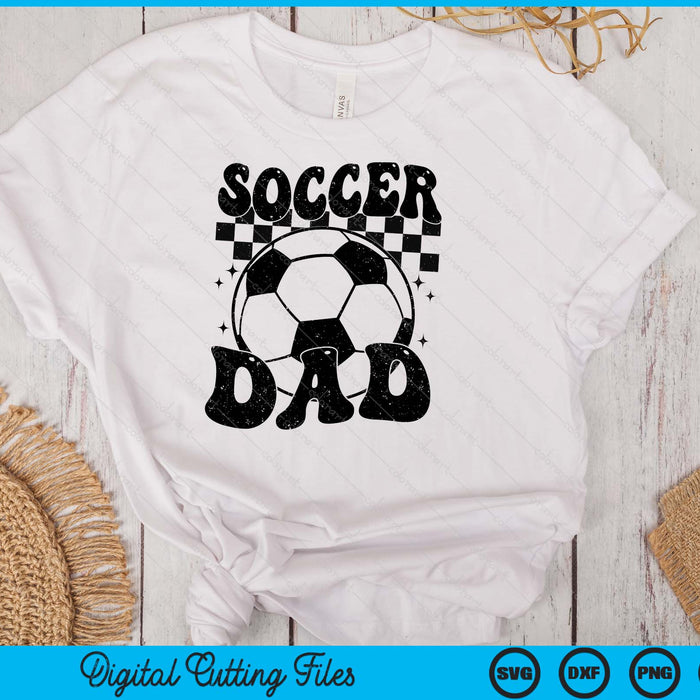 Checkered Soccer Dad Retro Soccer Season SVG PNG Digital Cutting File