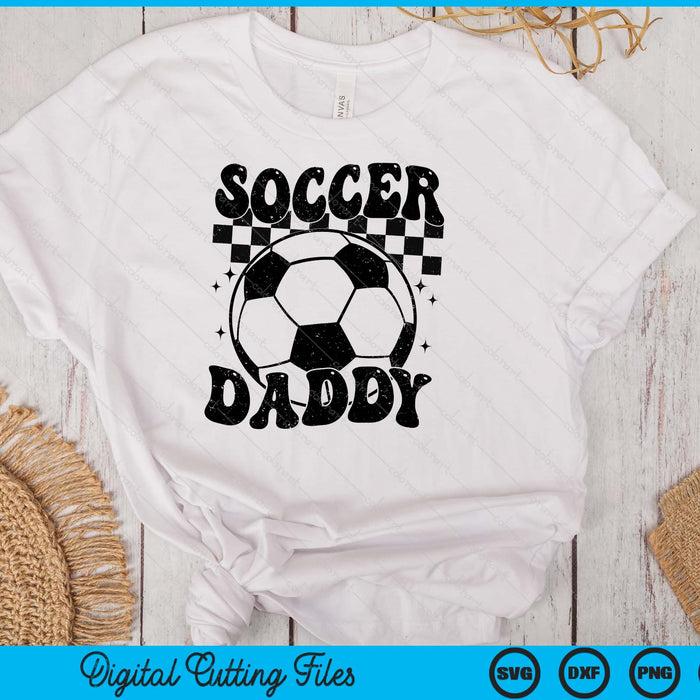 Checkered Soccer Daddy Retro Soccer Season SVG PNG Digital Cutting File