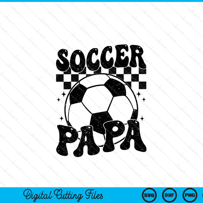 Checkered Soccer Papa Retro Soccer Season SVG PNG Digital Cutting File
