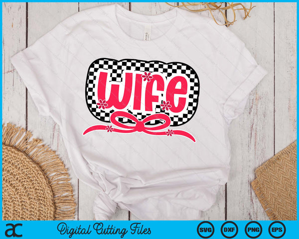 Checkered Wife Pink Coquette Bow Retro Checkered Mothers Day SVG PNG Digital Printable Files