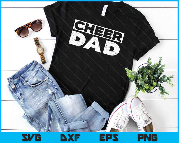 Cheer Dad T-Shirt Father's Day Cheerleading Dad Shirt SVG PNG Digital Cutting Files