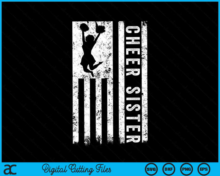 Cheer Sister American Flag Cheerleader Squad SVG PNG Digital Cutting Files