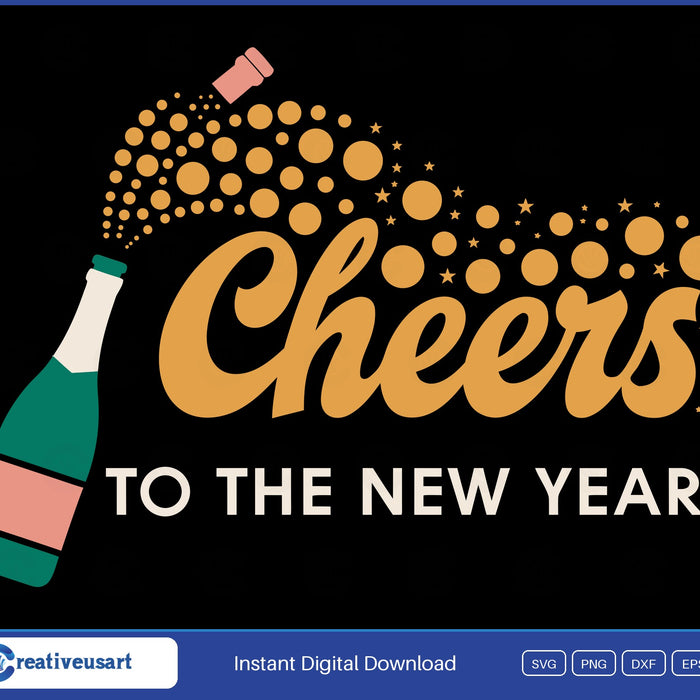 Cheers To The New Year SVG design