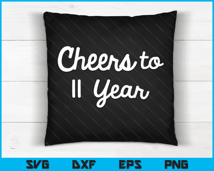 Cheers to 11 Year Eleventh Paper Wedding Anniversary Party SVG PNG Digital Printable Files
