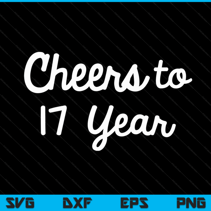 Cheers to 17 Year Seventeenth Paper Wedding Anniversary Party SVG PNG Cutting Printable Files