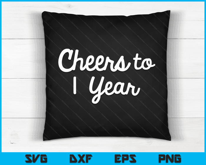 Cheers to 1 Year First Paper Wedding Anniversary Party SVG PNG Digital Printable Files