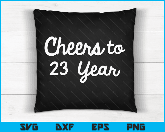 Cheers to 23 Year Twenty-Third Paper Wedding Anniversary Party SVG PNG Cutting Printable Files