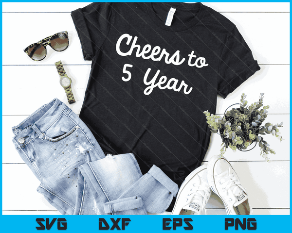 Cheers to 5 Year Fifth Paper Wedding Anniversary Party SVG PNG Digital Printable Files