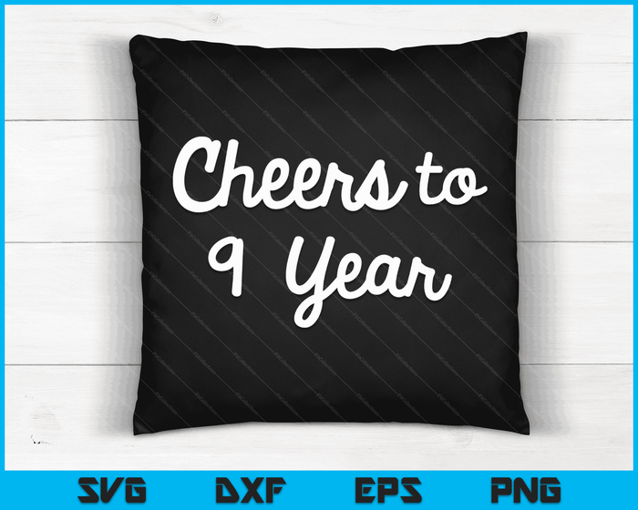 Cheers to 9 Year Ninth Paper Wedding Anniversary Party SVG PNG Digital Printable Files
