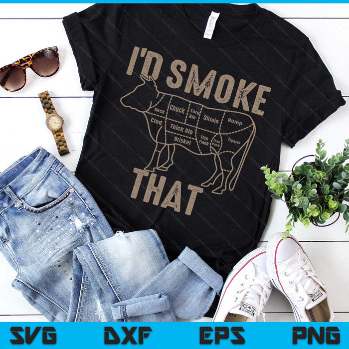 Chef Butcher Cook BBQ I'd Smoke That Cow Beef SVG PNG Digital Printable Files