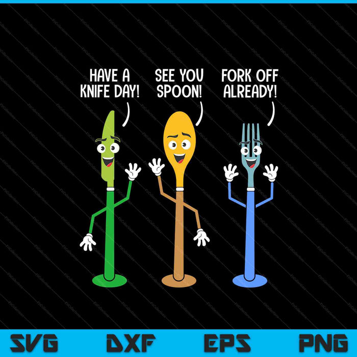 Chef Coat Men Chef Costume Women Have A Knife Day See You Spoon Cook Chef SVG PNG Digital Printable Files