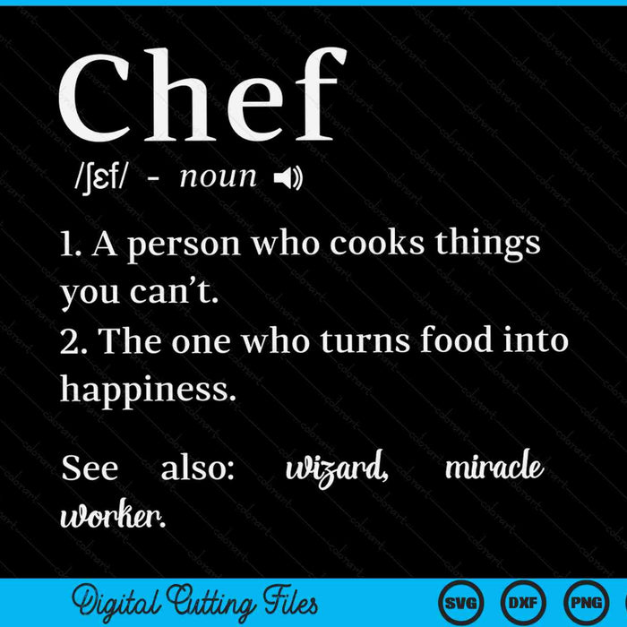 Chef Definition Line Saying Cook Cooking Chefs SVG PNG Digital Printable Files