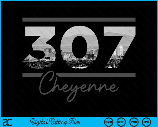 Cheyenne 307 Area Code Skyline Wyoming Vintage SVG PNG Digital Cutting Files