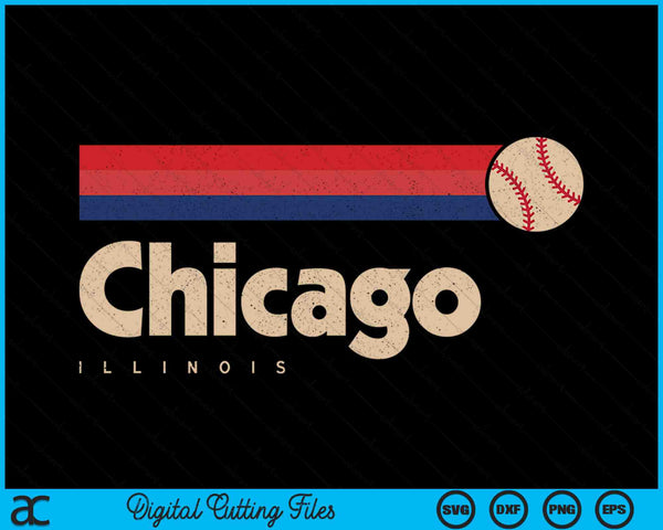 Chicago Baseball City Illinois Retro Chicago SVG PNG Digital Cutting Files