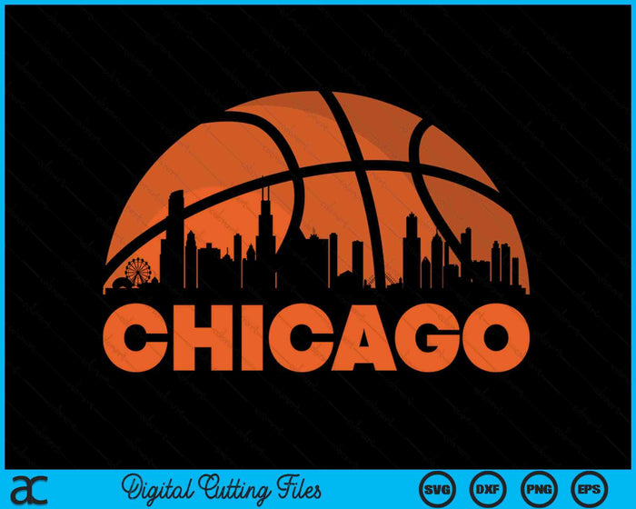 Chicago City Skyline Chicago Basketball SVG PNG Digital Cutting Files