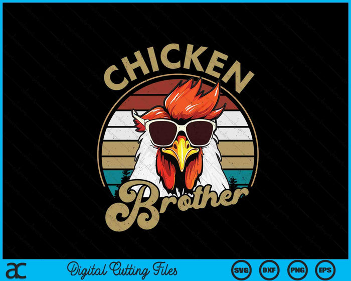 Chicken Brother Vintage 70S Chicken Retro SVG PNG Digital Printable Files