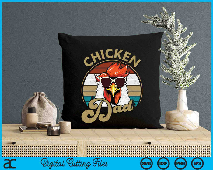 Chicken Dad Vintage 70S Chicken Retro SVG PNG Digital Printable Files