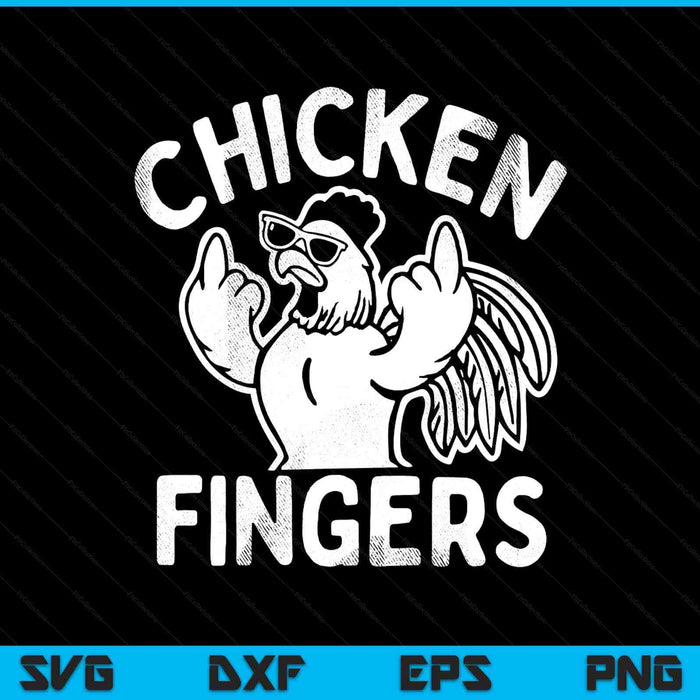 Chicken fingers, middle chicken SVG PNG cut file for Cricut
