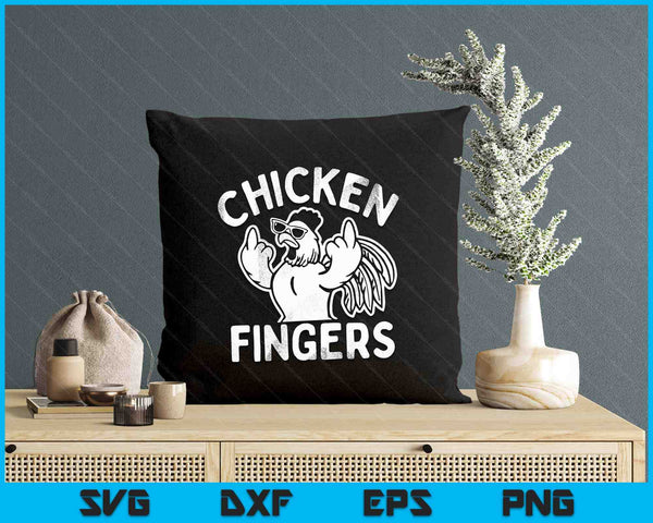 Chicken Fingers, Middle Fingers, Funny Chicken SVG PNG Digital Printable Files