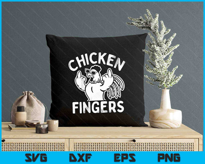 Chicken Fingers, Middle Fingers, Funny Chicken SVG PNG Digital Printable Files