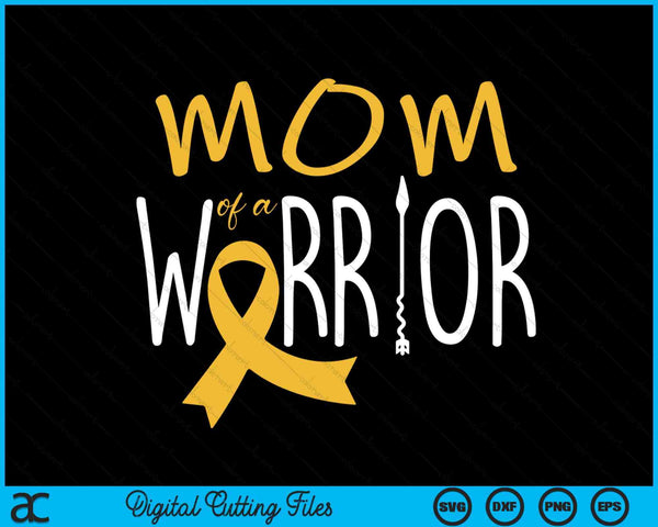 Childhood Cancer Awareness Mom Of A Warrior SVG PNG Digital Cutting Files