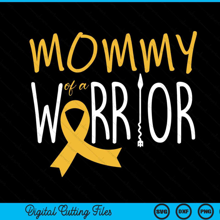 Childhood cancer awareness mommy of a warrior SVG cut file