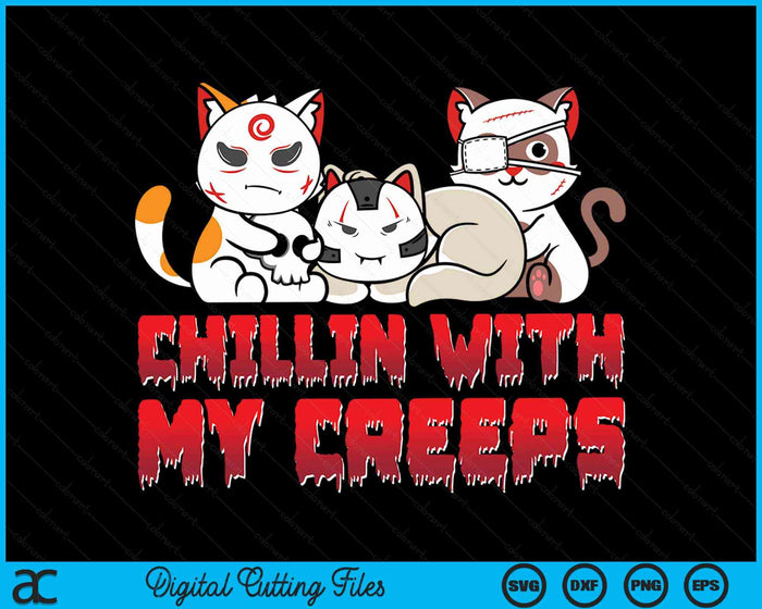 Chillin with My Creeps Funny Cat Horror Movies SVG PNG Digital Cutting File