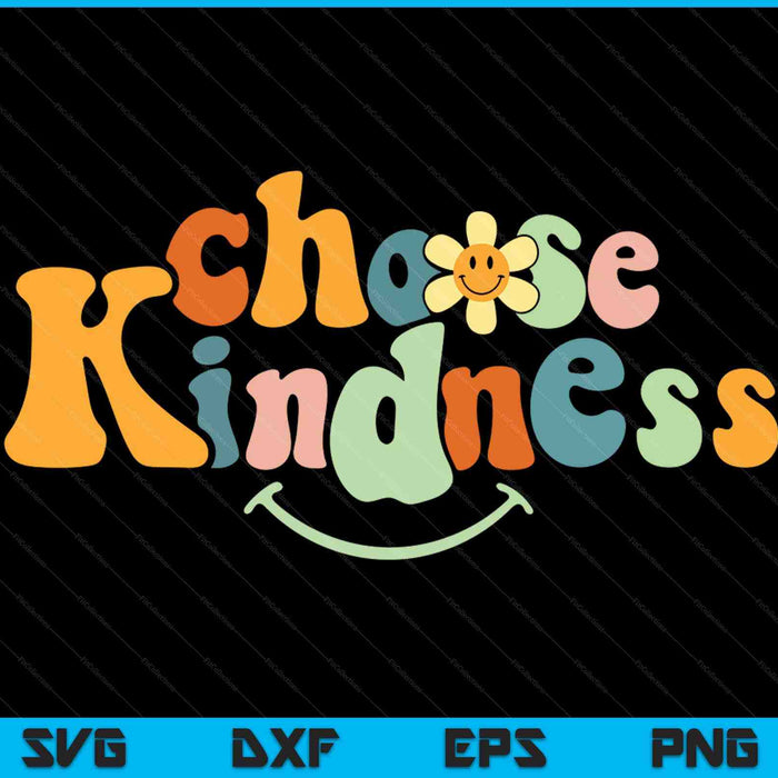 Choose kindness retro groovy be kind autism SVG cut file