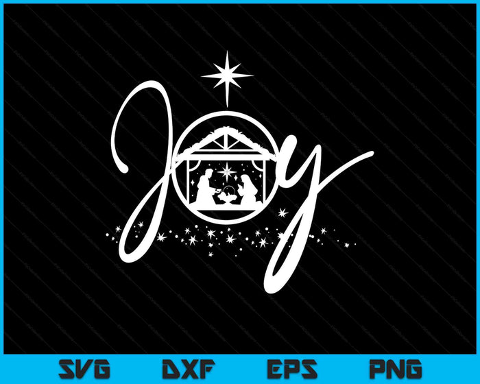 Christian Christmas Joy Jesus Nativity Scene Faith SVG PNG Digital Printable Files