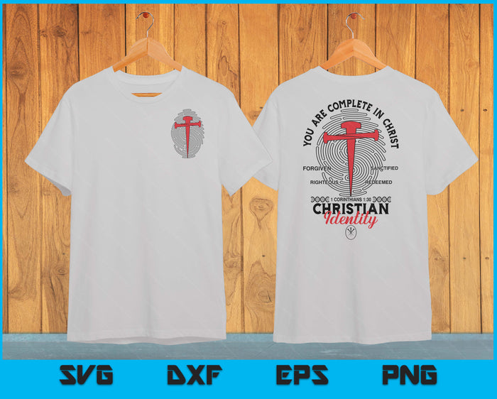 Man of Faith Christian Identity Complete In Christ SVG PNG Digital Printable Files