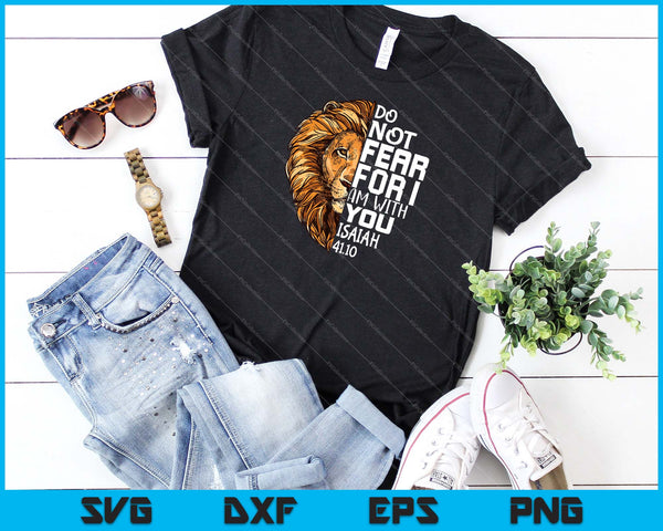 Christian Religious Bible Verse Sayings Lion Fear Scripture SVG PNG Cutting Printable Files - on a t-shirt