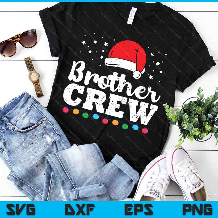 Christmas Brother Crew SVG PNG Digital Printable Files