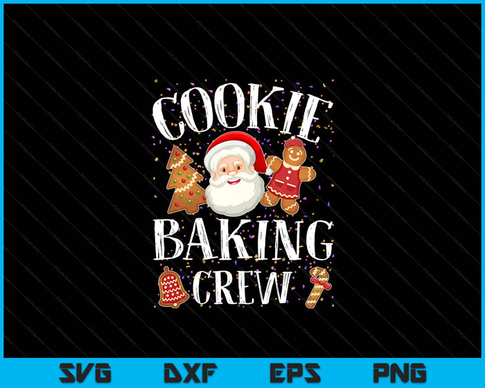 Christmas Cookie Baking Crew Cookie Crew Family Christmas SVG PNG Digital Printable Files